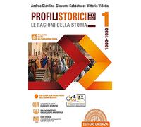Profili storici XXI secolo le ragioni della storia. Con guida all'educazio...