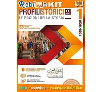 PROFILI STORICI XXI SECOLO LE RAGIONI DELLA STORIA VOL. 1 + GUIDA ED CIVICA (9788842118978) - Libro Scolastico + Kit Scuola con Copertine Rebillo