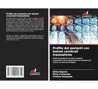 Profilo dei pazienti con lesioni cerebrali traumatiche: Profilo dei pazienti con lesioni cerebrali traumatiche visti nel dipartimento di emergenza di un'ULS nel nord del Portogallo