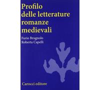 Profilo delle letterature romanze medievali