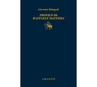 Profilo di Raffale Mattioli - Malagodi Giovanni