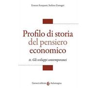 Profilo di storia del pensiero economico. Vol. 2: Gli sviluppi contemporanei