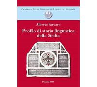 Profilo di storia linguistica delle Sicilia