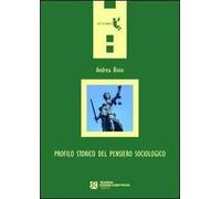 Profilo storico del pensiero sociologico