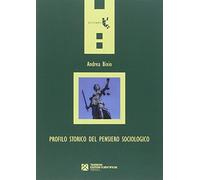Profilo storico del pensiero sociologico