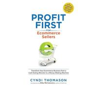 Cyndi Thomason Profit First for Ecommerce Sellers (Tascabile)