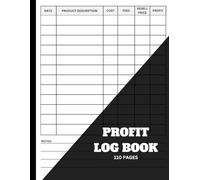 Profit Log Book: Keep Track of Your Products, Pricing and Profits