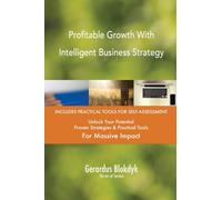 Profitable Growth With Intelligent Business Strategy