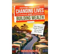 Profitable Perspectives: Changing Lives and Building Wealth