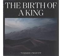 Profitt, Tommee - Birth Of A King