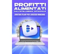 Profitti alimentati dall'intelligenza artificiale: Sfruttare Syllaby per il successo finanziario