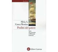 Profitti del potere. Stato ed economia nell'Europa moderna