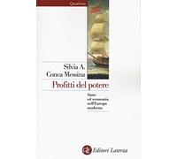 Profitti del potere. Stato ed economia nell'Europa moderna