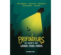 Profondeurs: Les secrets des grands fonds marins