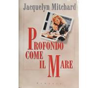 Profondo come il mare