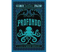Profondo. Dark tales. La serie gotica della British Library