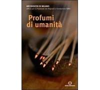 Profumi di umanità