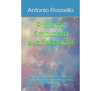 Profumi: l’impronta evanescente: Analisi del marketing, delle vendite e del significato sociale delle fragranze nell'era contemporanea.