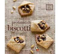 Profumo di biscotti. Ediz. a colori