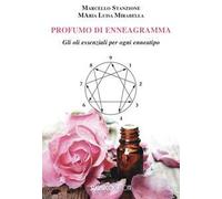 Profumo di enneagramma. Gli oli essenziali per ogni enneatipo