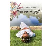 Profumo di gigli