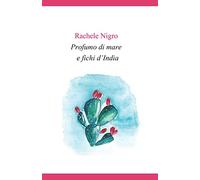 Profumo di mare e fichi d'India