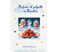 Profumo di polpette in Paradiso