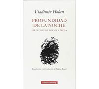 Profundidad de la noche : selección de poesía y prosa