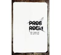 Prog rock! 101 dischi dal 1967 al 1980