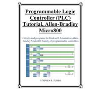 Progammable Logic Controller (Plc) Tutorial Allen-Bradley Micro800 - Tubbs...