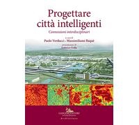 Progettare città intelligenti. Connessioni interdisciplinari