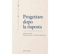 Progettare dopo la risposta: Edizione integrata - Google AI a scuola + La distanza dalla risposta