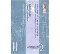 Progettare e costruire il consolidamento. I solai. Con CD-ROM