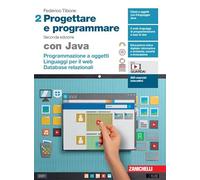 9788808841025 PROGETTARE E PROGRAMMARE. CON JAVA. PER ZANICHELLI FEDERICO TIBONE