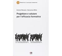 Progettare e valutare per l'efficacia formativa