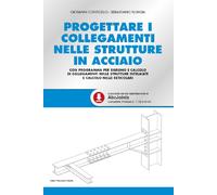 Progettare i collegamenti nelle strutture in acciaio - Conticello Giovanni...