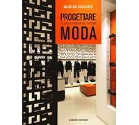 Progettare lo spazio vendita nel sistema moda