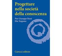 Progettare nella società della conoscenza