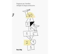 Progettare per i bambini. Dialoghi tra design ed educazione