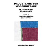 Progettare per modernizzare. La legge Biagi 20 anni dopo