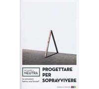 Progettare per sopravvivere