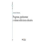 Progettare, sperimentare e valutare nella ricerca educativa