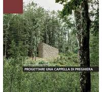 Progettare una cappella di preghiera