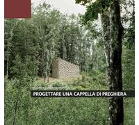 Progettare una cappella di preghiera