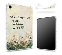 Progettata per Samsung Galaxy Tab Galaxy Tab A9+/A9 Plus 11" 2023, retro trasparente con Say Something Nice Flower, sottile e morbido TPU protezione angolare antiurto