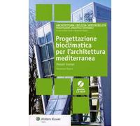 Progettazione bioclimatica per l'architettura Mediterranea