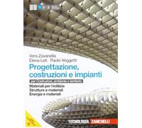 Progettazione, costruzione e impianti. Per costruzioni, ambiente e territorio. Per le Scuole superiori. Con CD-ROM. Con risorse online. Materiali per ... e materiali-Energia e materiali (Vol. 1)