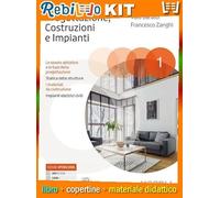 PROGETTAZIONE, COSTRUZIONI, IMPIANTI + PRONTUARIO (9788836013425) - Libro Scolastico + Kit Scuola con Copertine Rebillo