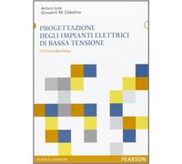 Progettazione degli impianti elettrici di bassa tensione. Un'introduzione