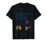 Progettazione del Progetto dell'edizione Fai-da-Te di Community Building Maglietta